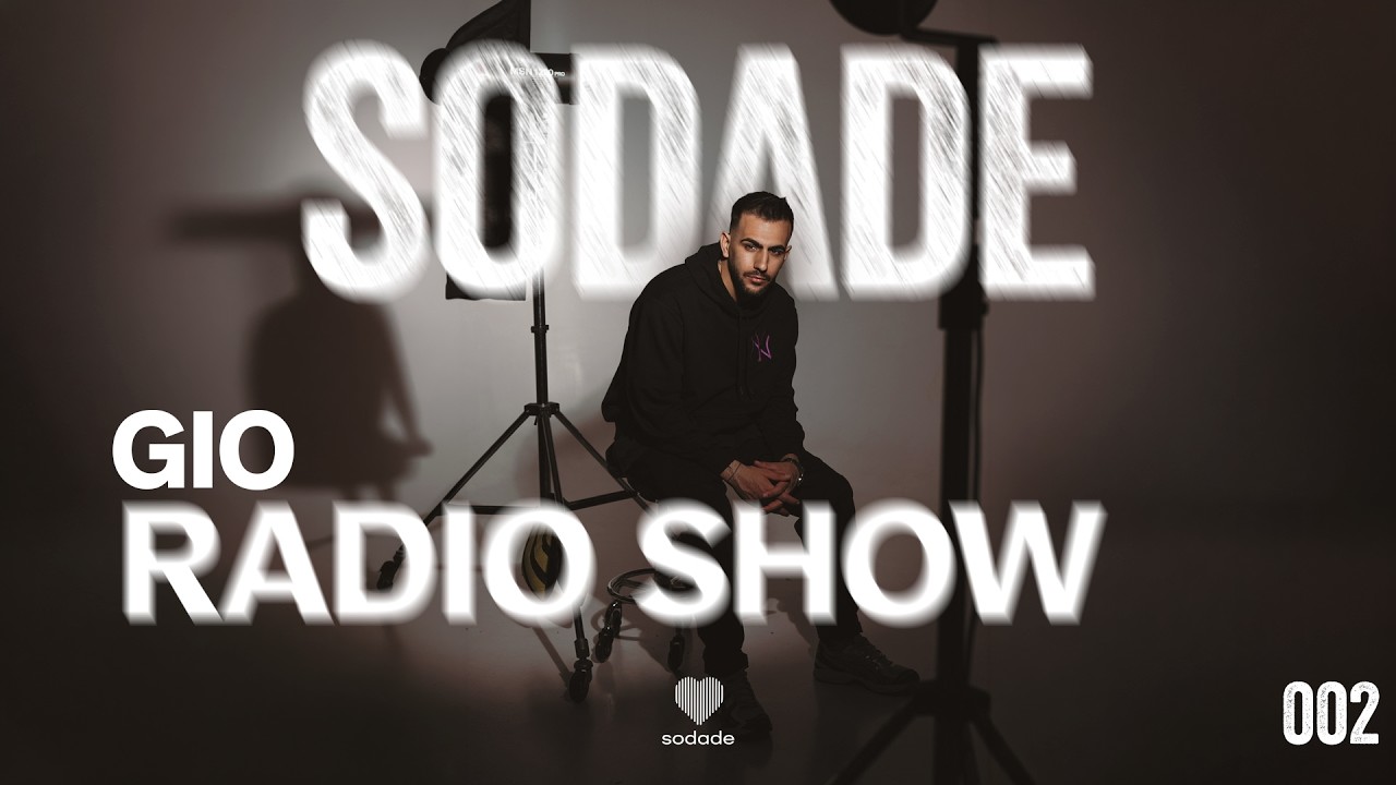 Sodade Radio 002: GIO selection