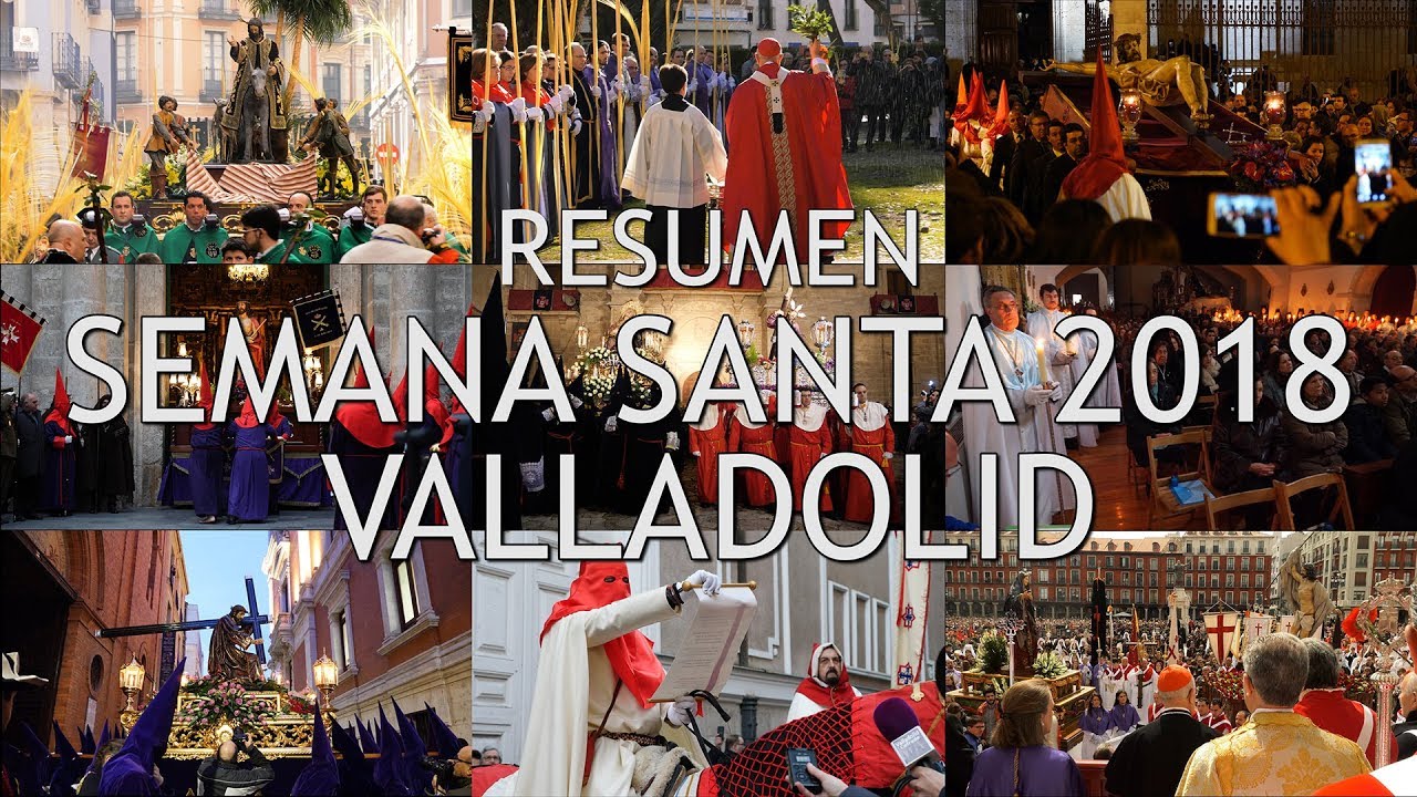 Semana Santa 2018 Valladolid: Resumen _ 4K UHD _ Holy Week