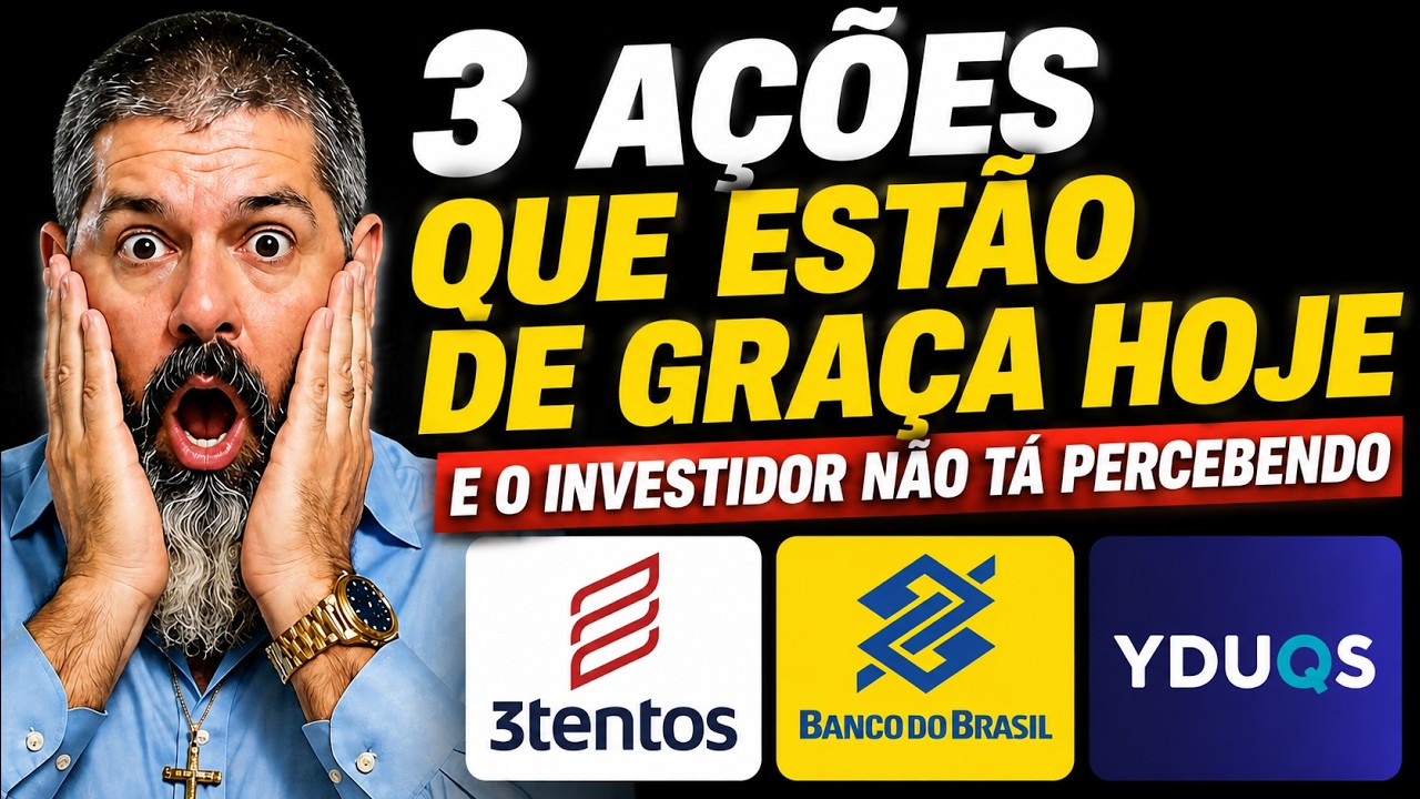 3 A&Ccedil;&Otilde;ES BARATAS DEMAIS PARA O INVESTIDOR IGNORAR! TTEN3, BBAS3 E YDUQ3