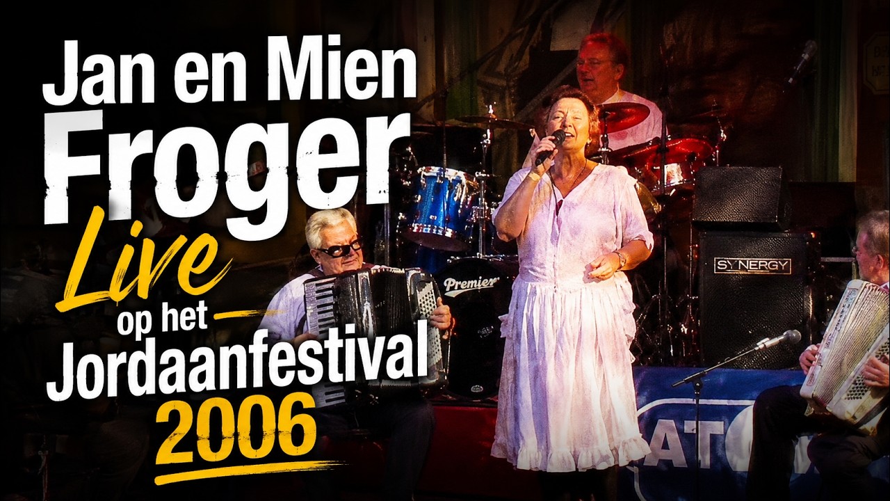 Jan en Mien Froger - Jordaanfestival 2006