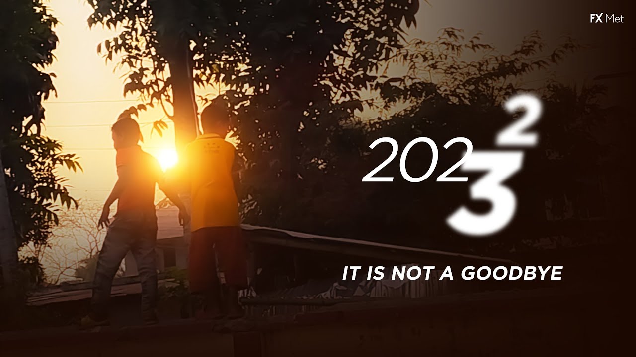 It is not a Goodbye | 2023 | FX Met