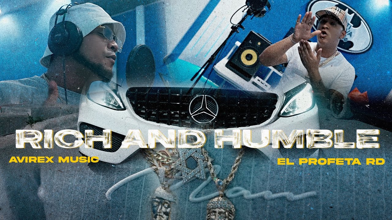 Avirex Music X El ProfetaRD - Rich and Humble (Official Video) Freestyle 1