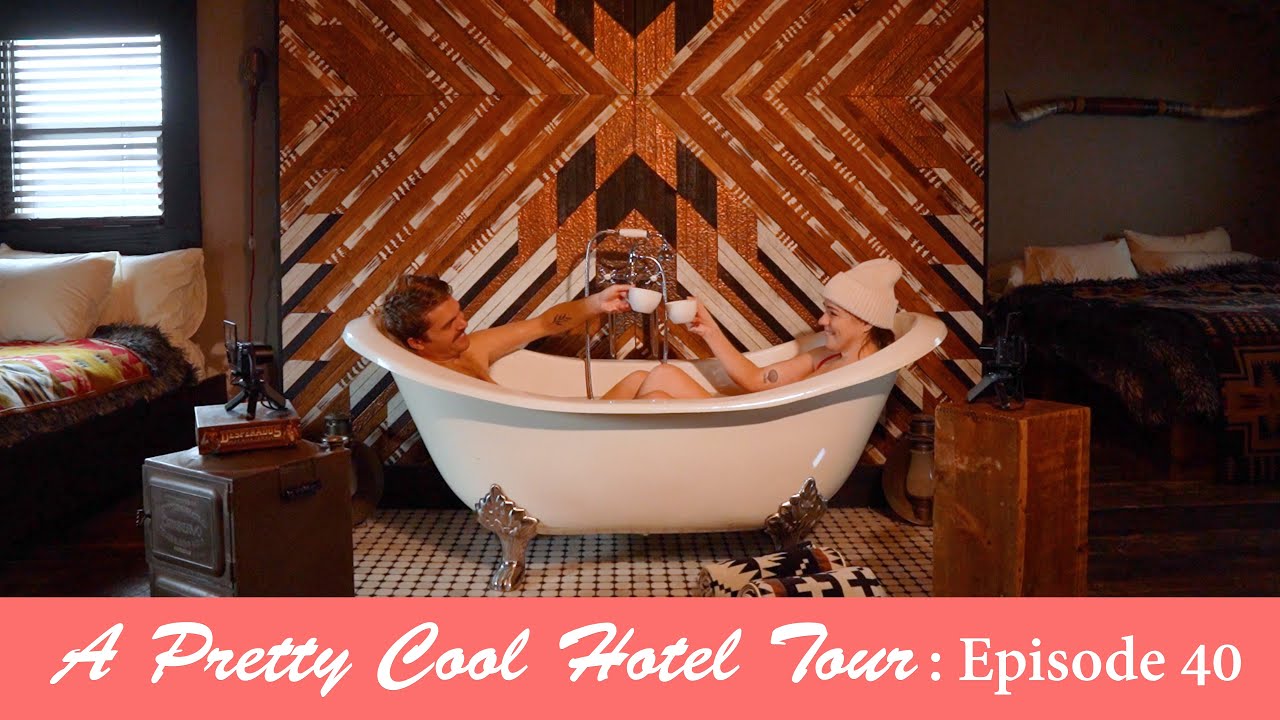 A Pretty Cool Hotel Tour : Episode 40 : Urban Cowboy Hotels