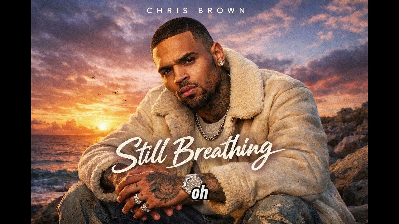 Chris Brown - Still Breathing