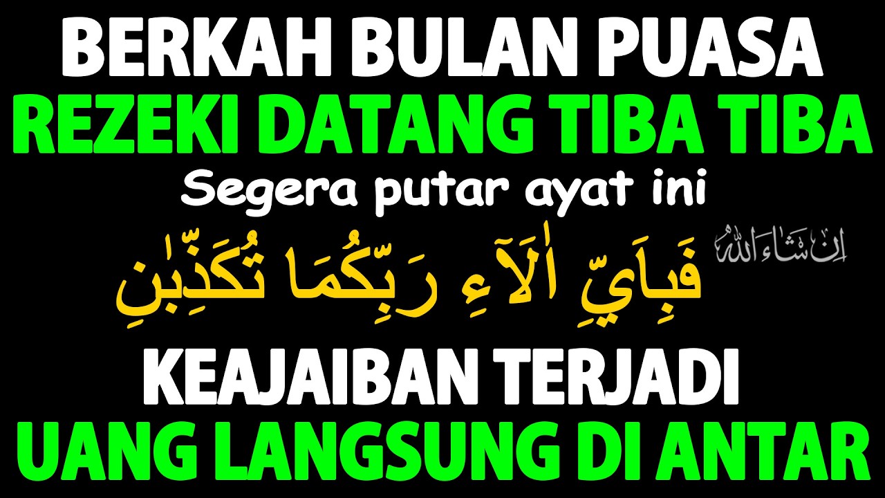 Ayat Luar Biasa !!! Membuka Pintu Rezeki Berkah, Mendatangkan Uang Melimpah Ruah – Doa Penarik Uang