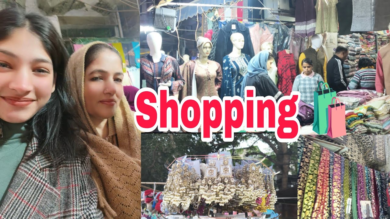 Itni shoping kis liye..? 🤔 || shopping 🛍️ || shadi ki taiyari || thand aa gyi 🥶