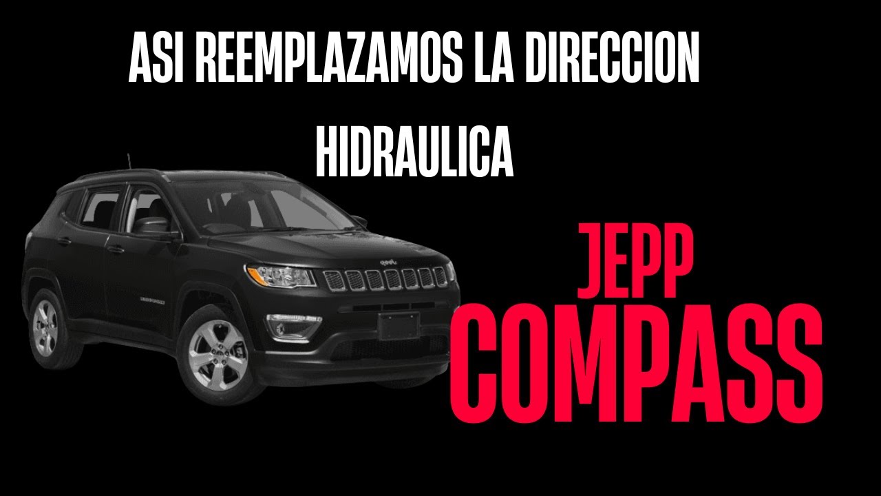 🔥🚗Así reemplazamos la Dirección Hidráulica de una Jeep Compass 2015