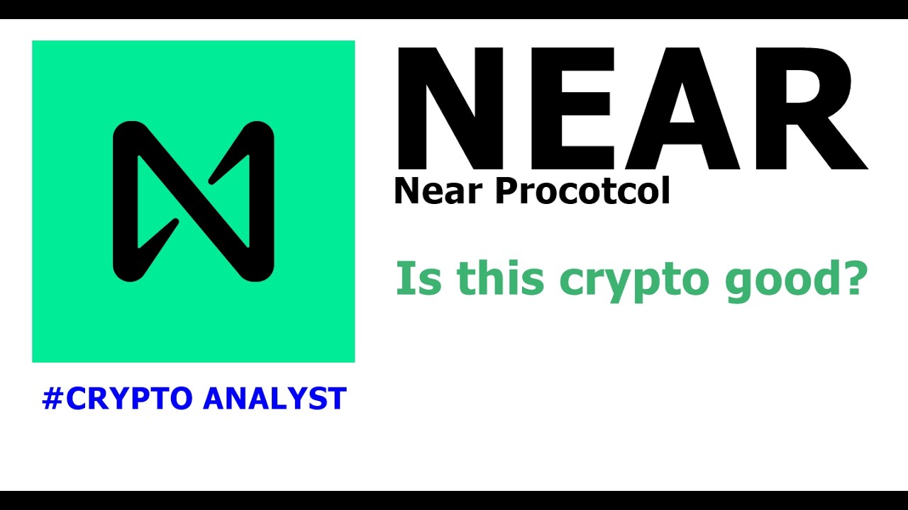 NEAR Crypto Prediction ( NEAR Protocol ) - Is this crypto good?