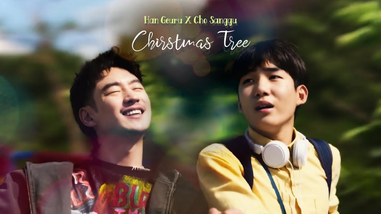 Han Geuru X Cho Sanggu • Christmas Tree