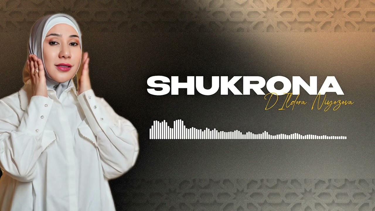 Dildora Niyozova - Shukrona (Official Music)
