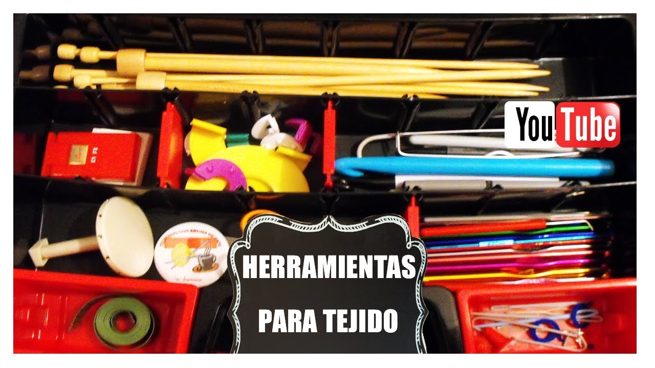 HERRAMIENTAS PARA TEJER QUE DEBES TENER