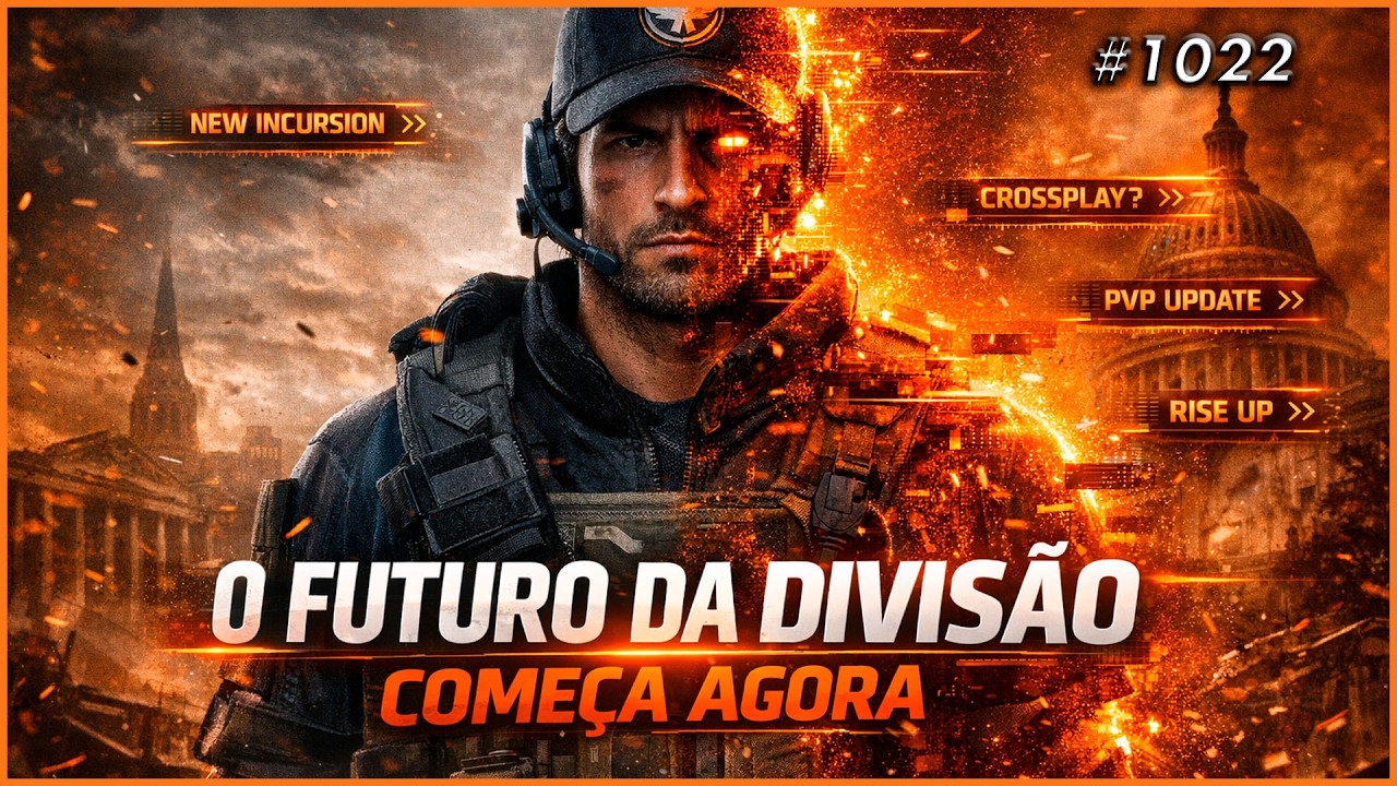ANO 8 tem: Crossplay, Incursão nova, DLC nova, Novas missões e + ! Tá ruim ? Division News #1022