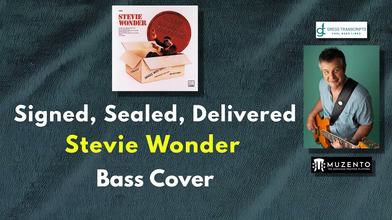 Signed, Sealed, Delivered, I'm Yours   Stevie Wonder   Bass Cover   Request