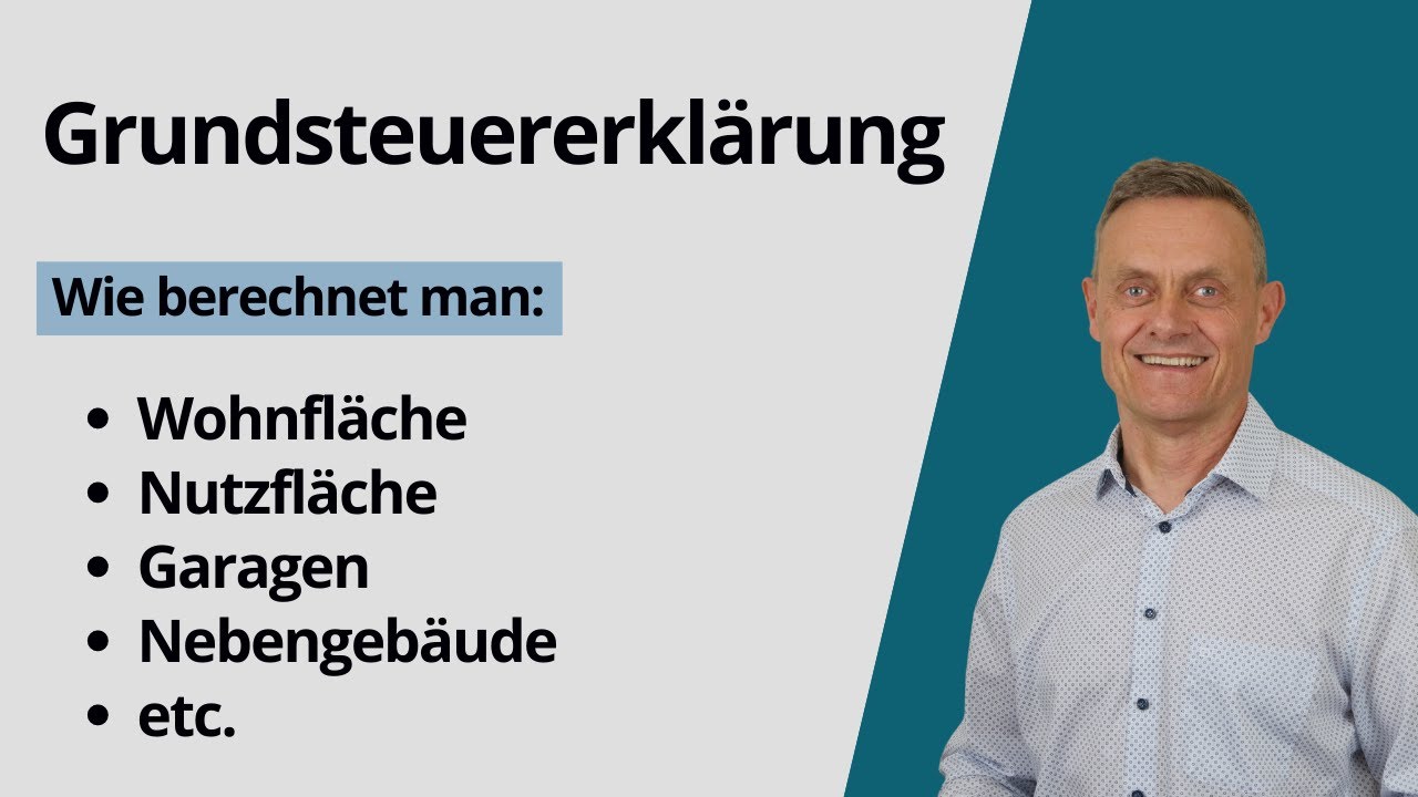 Grundsteuererklärung - Berechnung Wohnfläche, Nutzfläche, Garagen und Nebengebäude (Niedersachsen)