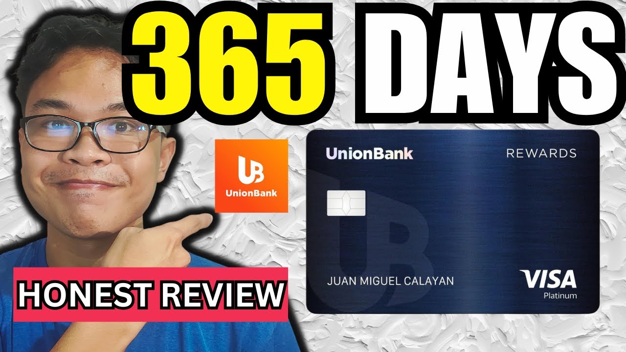 My HONEST REVIEW about UnionBank Rewards Visa Platinum Credit Card
