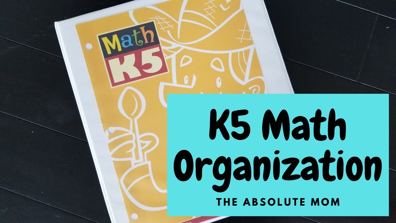 K5 MATH ORGANIZATION || BJU PRESS || THE ABSOLUTE MOM