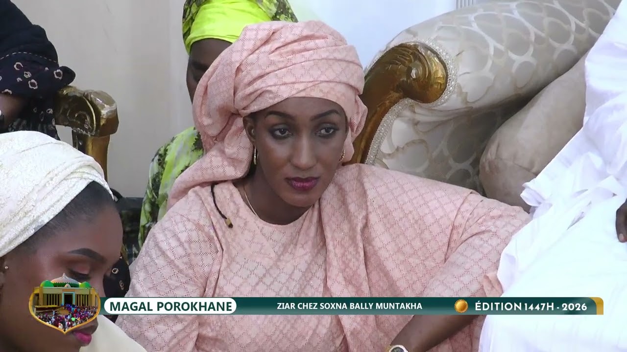 Magal Porokhane 2026 Ziar de Serigne Khadim Lo Gaydel Chez Sokhna bally Mountakha