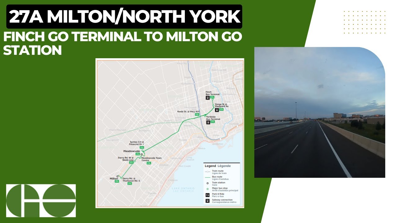 GO Transit 27A Milton/North York - Finch GO Terminal To Milton GO Station - Full Route
