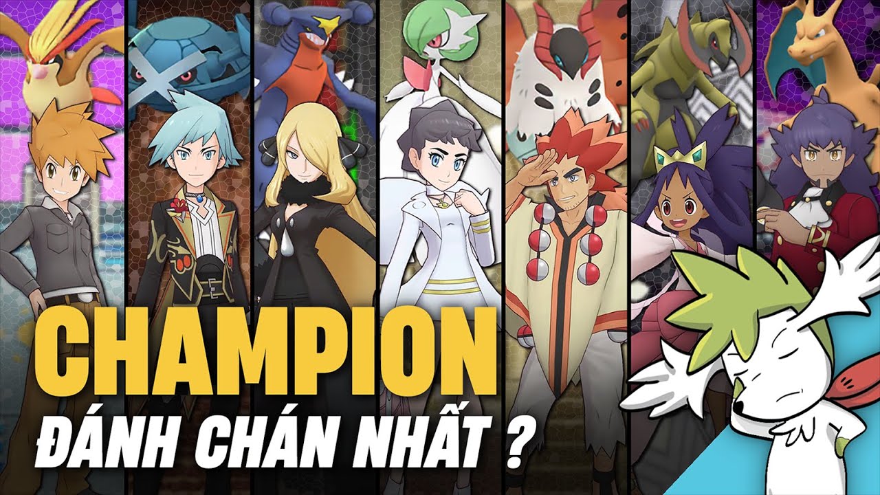 POKÉMON | CHAMPION nào yếu nhất ? | Shaymin Ahhh