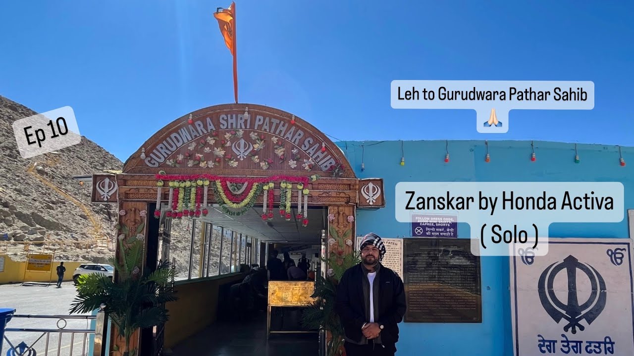 Leh to Gurudwara Pathar Sahib 🪯 | Honda Activa | Zanskar Ep 10 #travel #viral #viralvideo #trending 