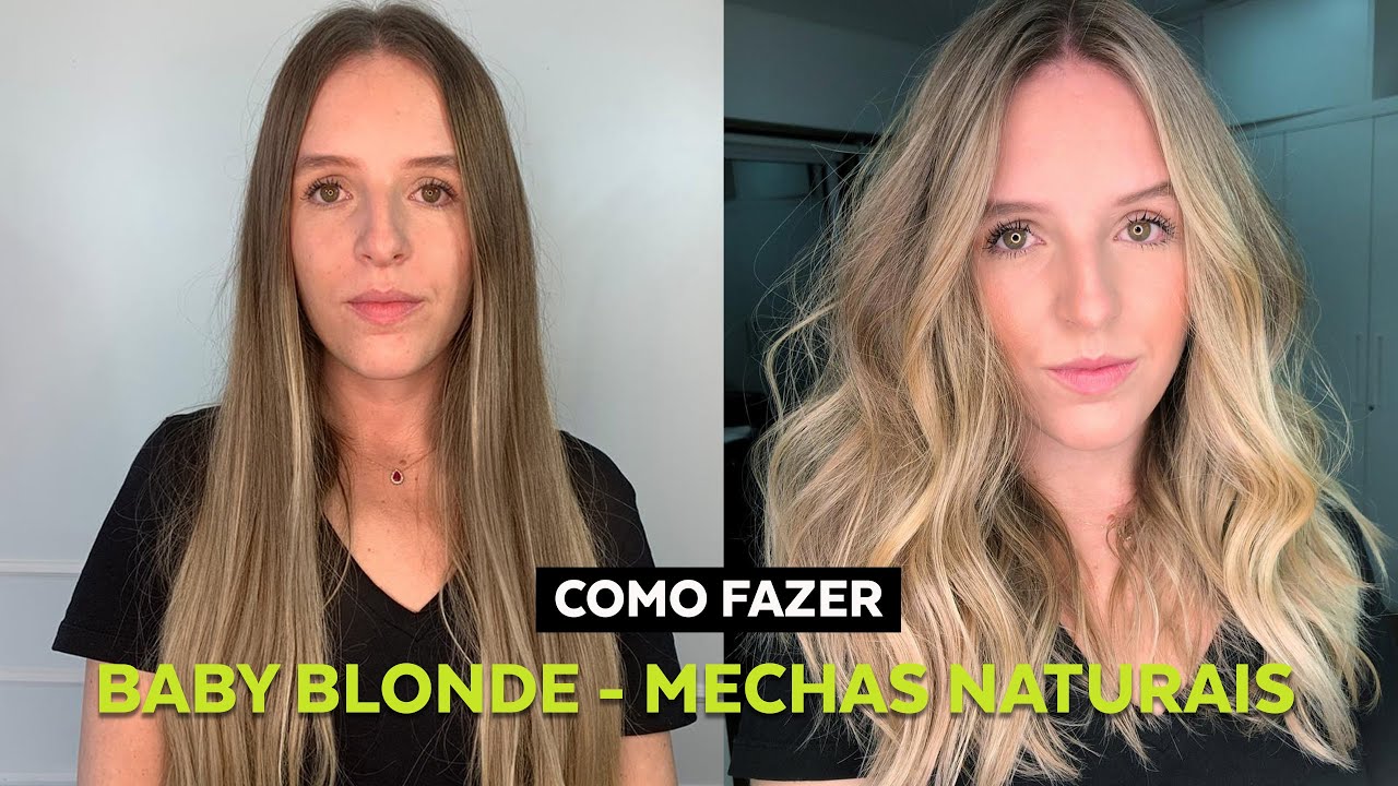 Como Fazer Baby Blonde - Nova Tendência de Mechas Naturais