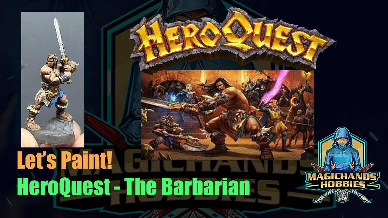 HeroQuest - The Barbarian!