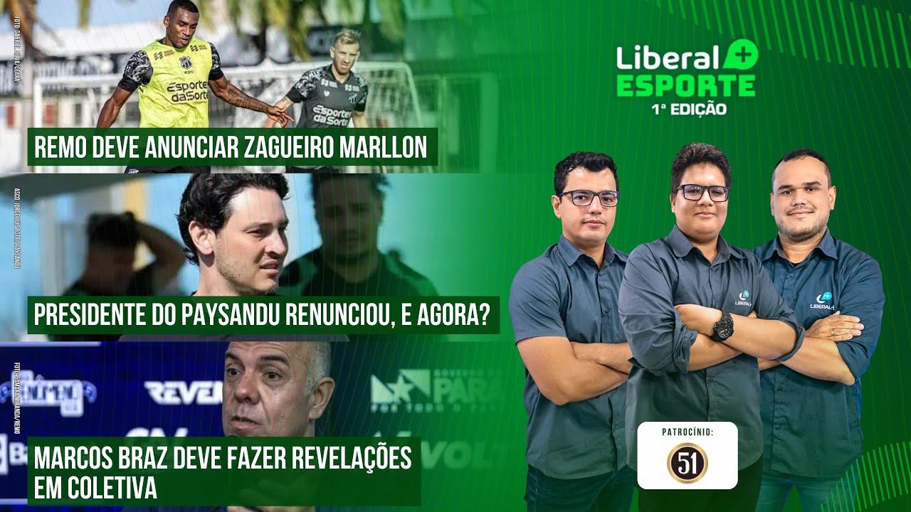 REMO FECHA COM ZAGUEIRO | PRESIDENTE DO PAYSANDU RENUNCIA | MARCOS BRAZ FALA