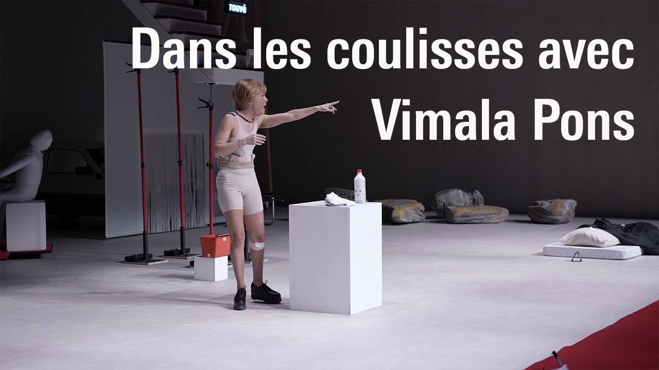 Dans les coulisses avec Vimala Pons | Spectacles vivants | Centre Pompidou