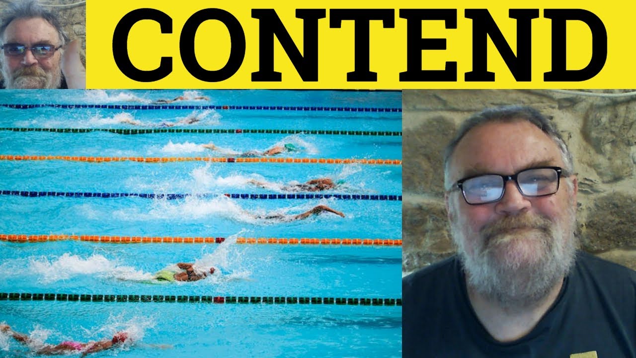 🔵 Contend Meaning - Contend Examples - Contend Definition - IELTS Verbs Contend