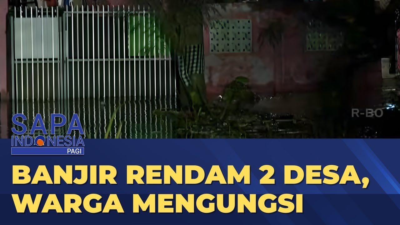 Banjir Rendam 2 Desa di Bekasi, Warga Mengungsi | SAPA PAGI