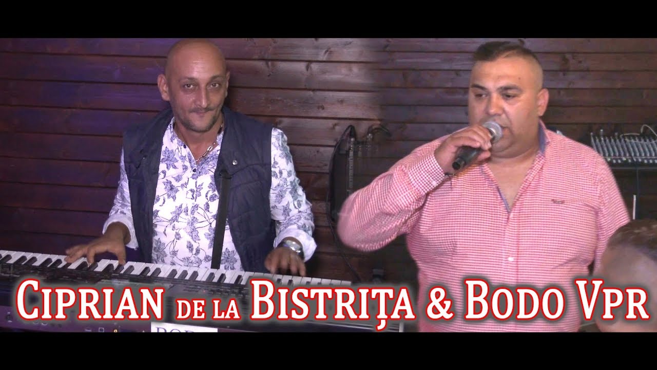 Ciprian de la Bistrita si Bodo Vpr - De-ai muiere patroneasa - Live 2020