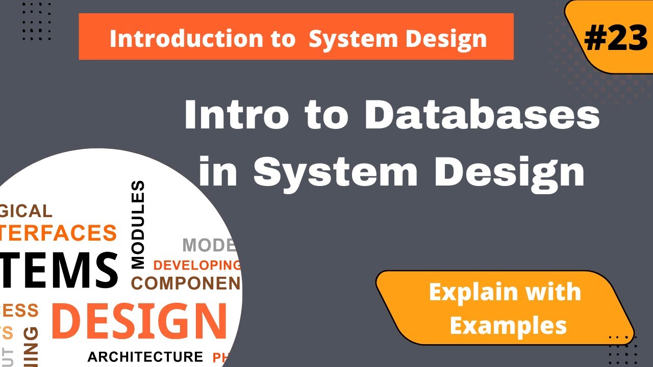 Introduction of database in system design