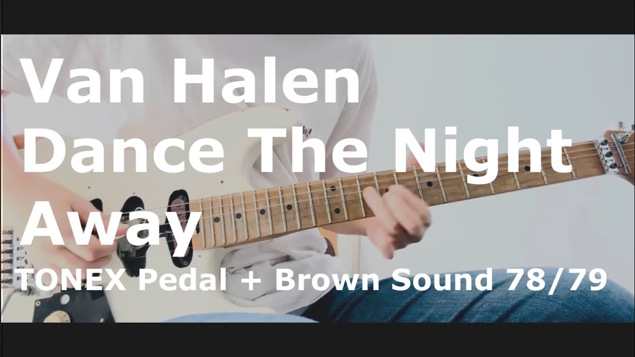 Van Halen / Dance The Night Away (Guitar Cover)