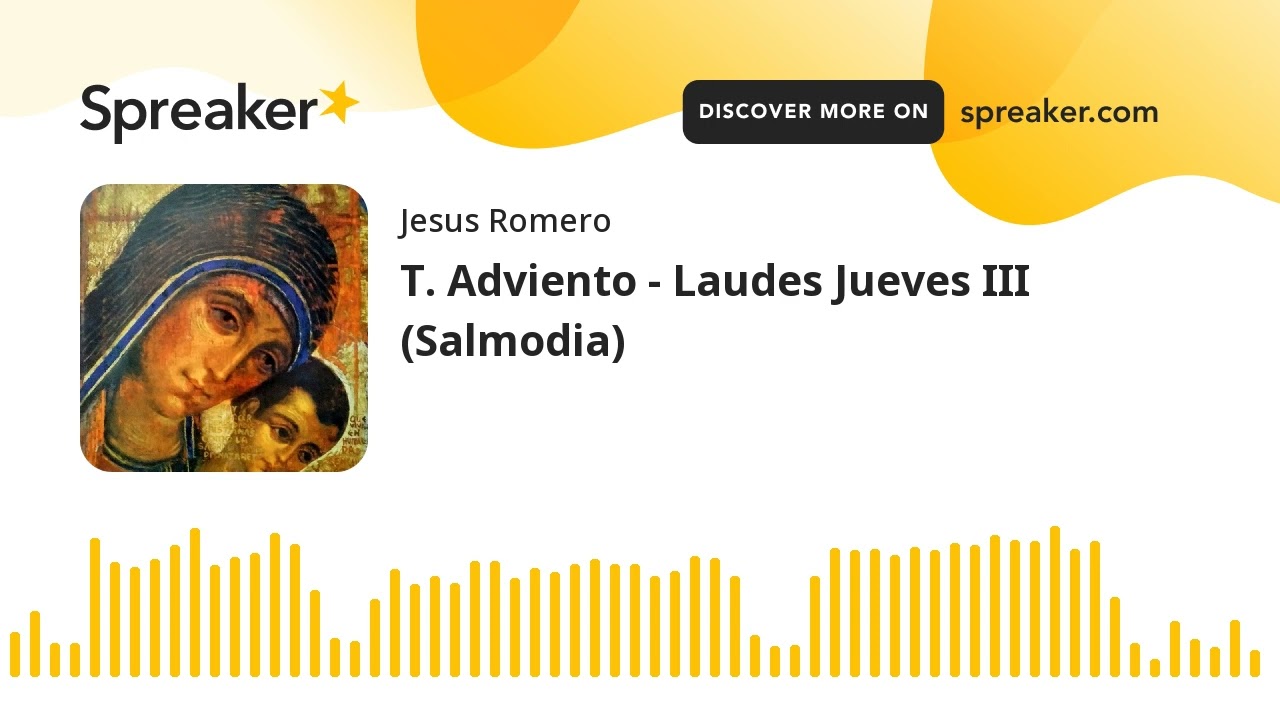 T. Adviento - Laudes Jueves III (Salmodia)
