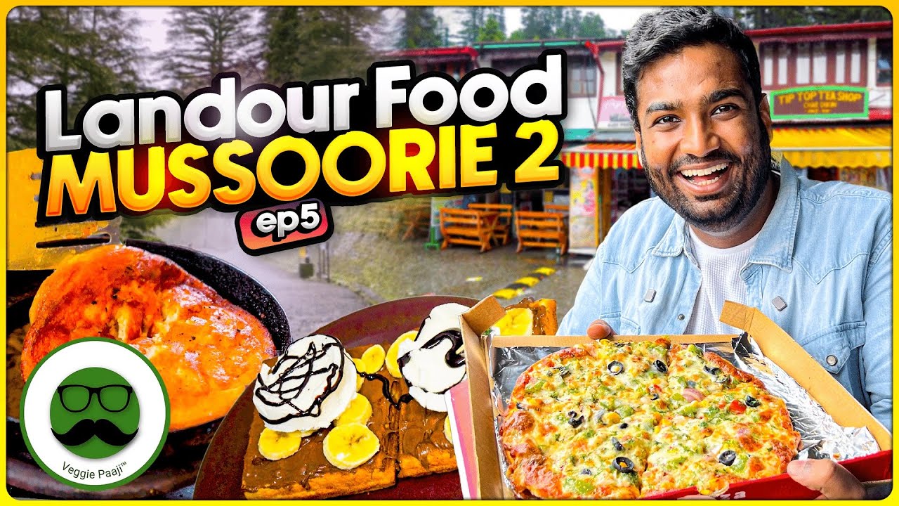 Mussoorie Landour Food Tour | Char Dukan Waffle Pancake, Pizza & More | Veggie Paaji