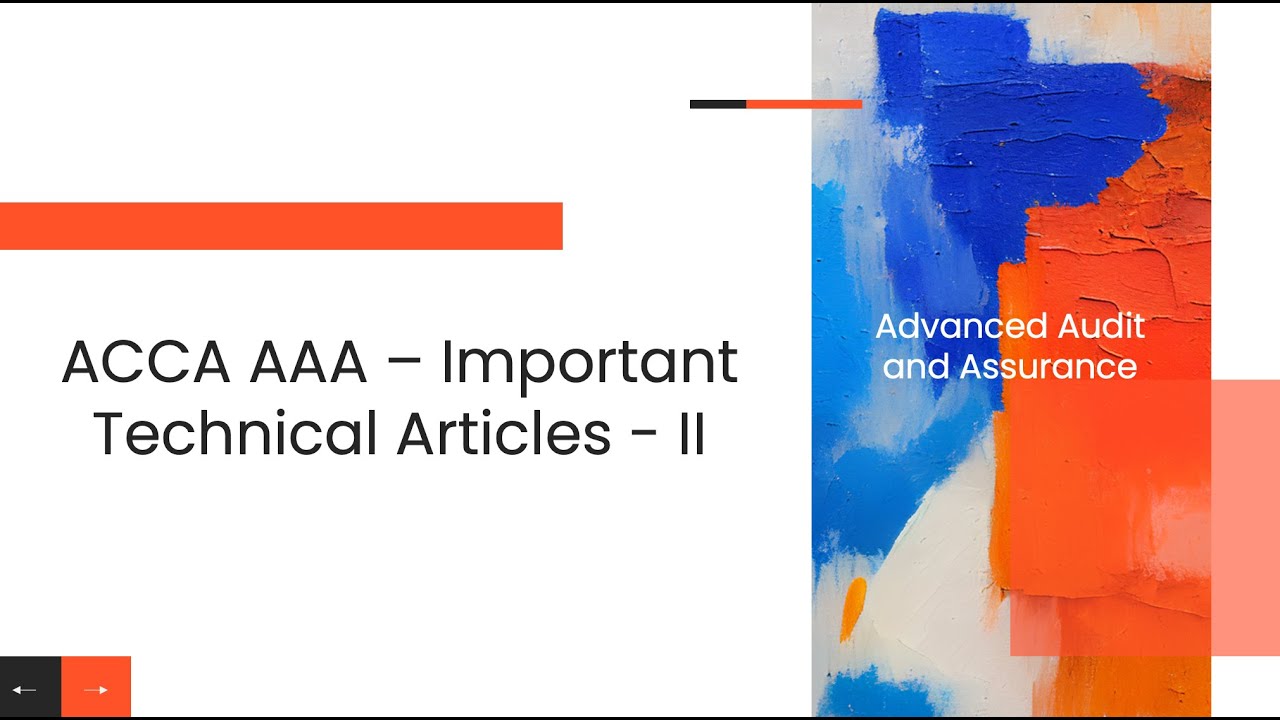 ACCA AAA - Key Technical Articles ( Less Complex Entities, Going Concern, Specialised Audit )