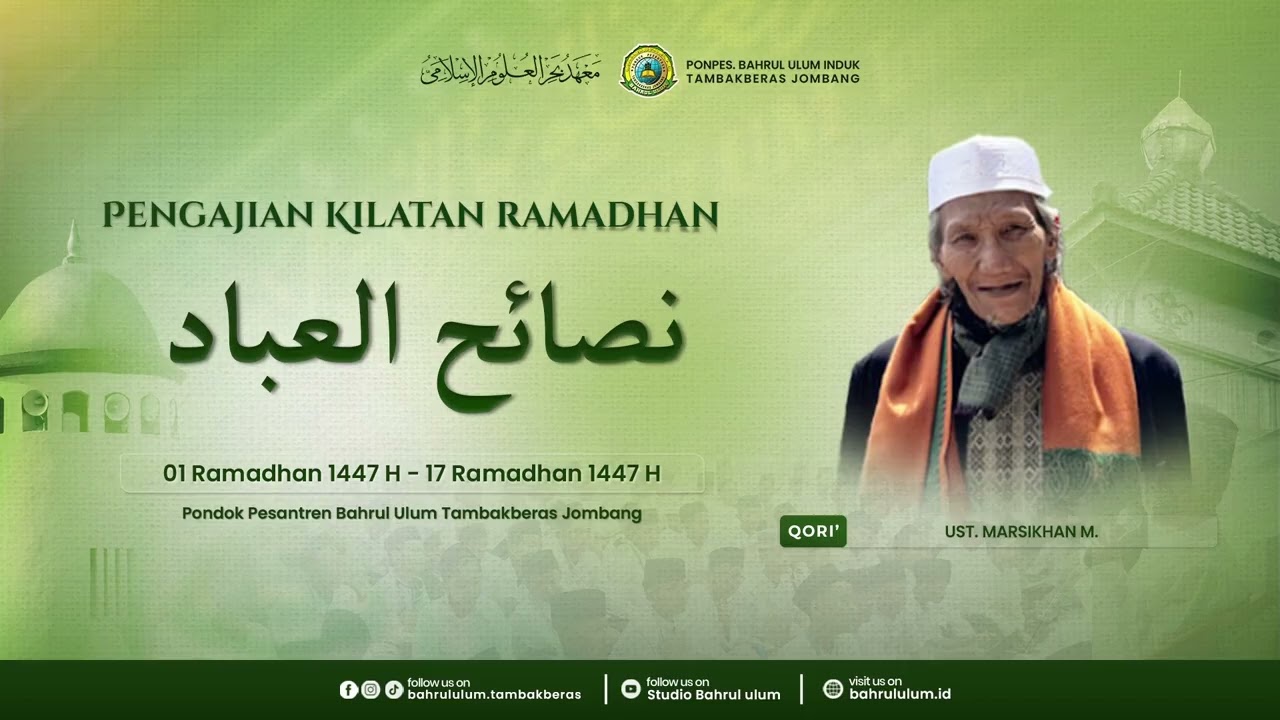 Pengajian Kilatan Ramadhan Kitab Nashoihul Ibad| UST. Marsikhan M. #9