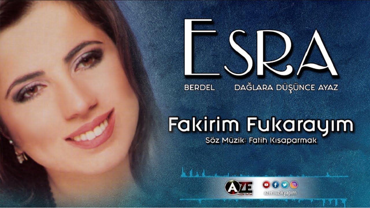 Esra - Fakirim Fukarayım { 2000 © Aze Müzik }