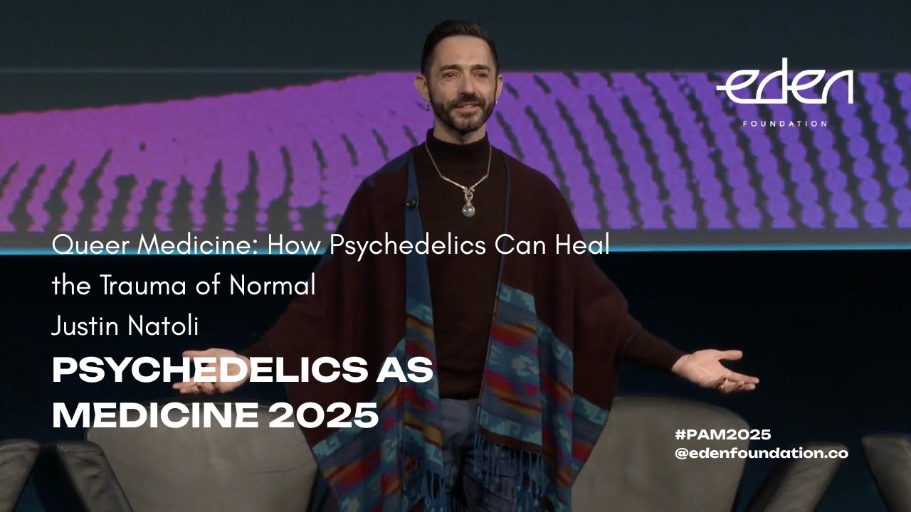 Psychedelics as Medicine 2025 - How Psychedelics Can Heal the Trauma of Normal // Justin Natoli