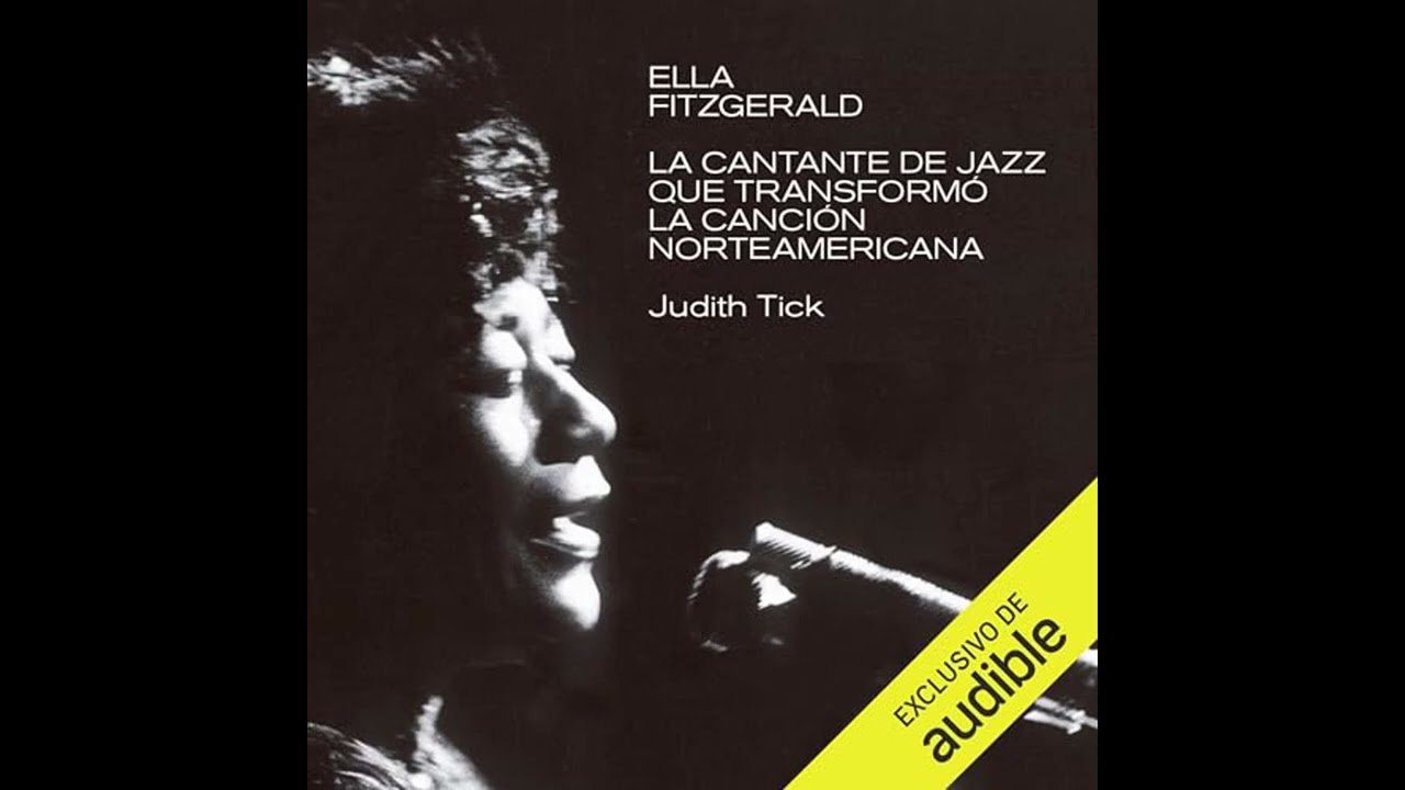 Audiolibro: Ella Fitzgerald - Judith Tick Audiolibro