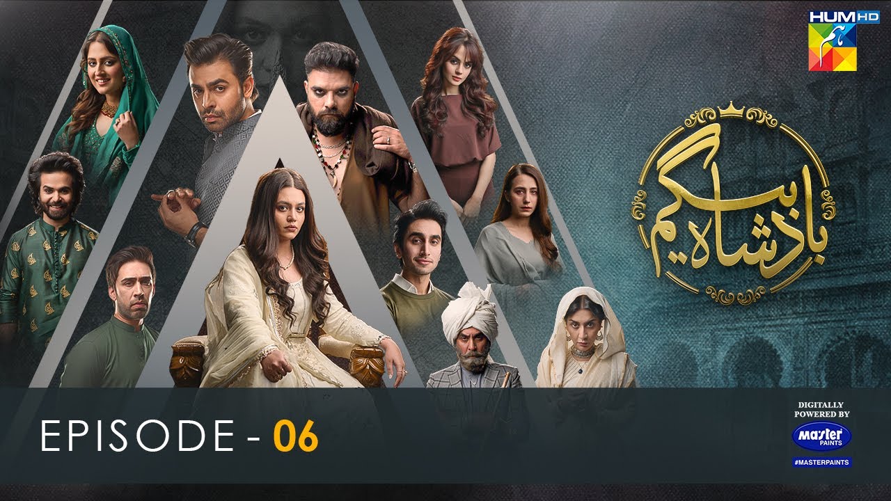 Badshah Begum - Episode 06 - [Eng Sub] - 5th April 2022 - Digitally Powered By Master Paints