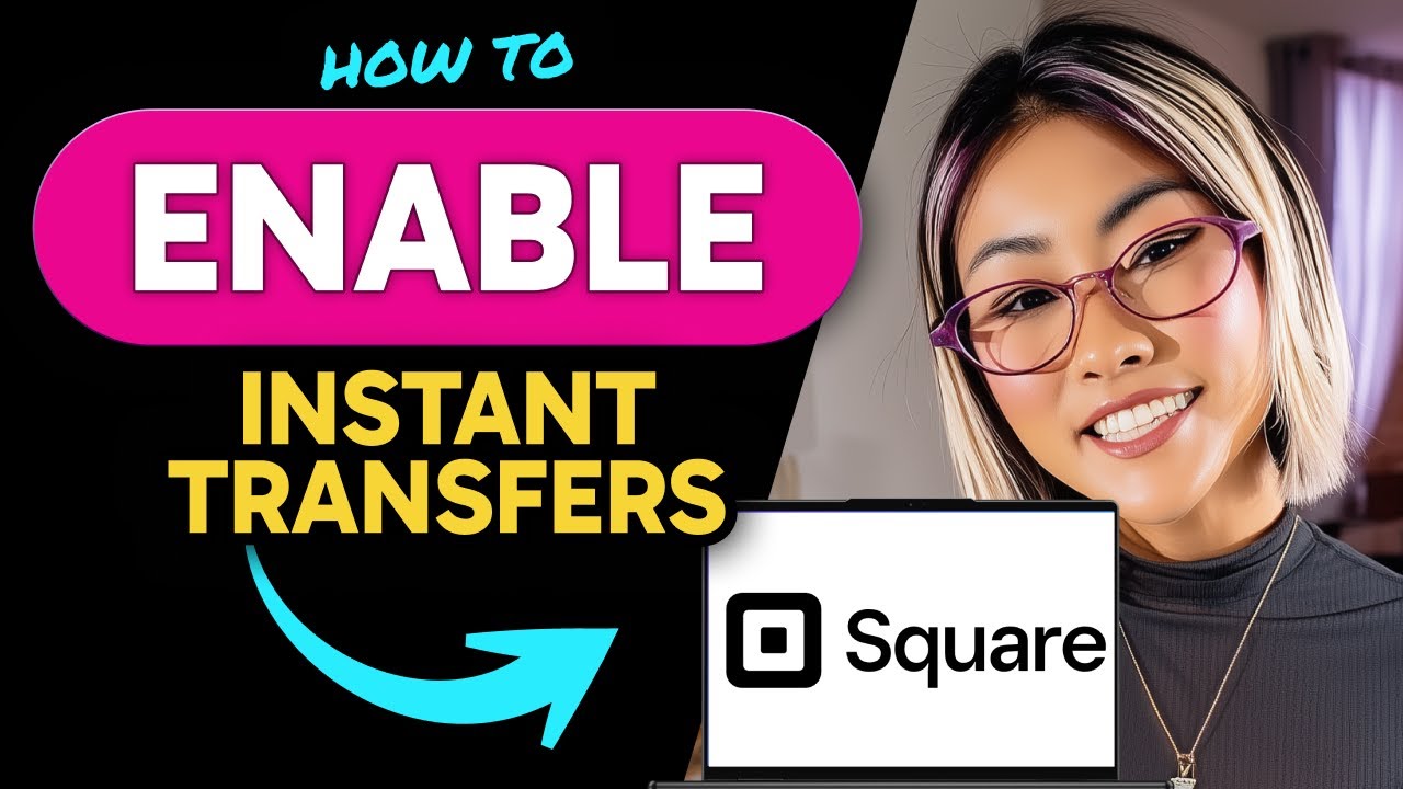 How to ENABLE INSTANT TRANSFERS in Square (Step by Step)