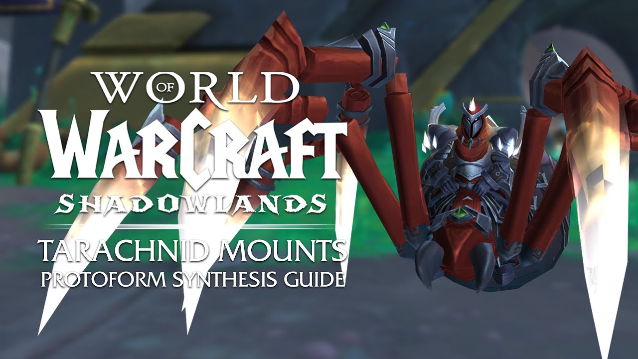 The 3 Tarachnid MOUNTS of Protoform Synthesis & How to CREATE Them | Patch 9.2