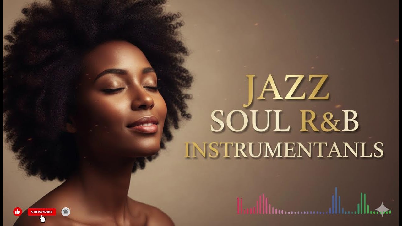 Smooth Jazz & Soulful R&B Instrumentals | Relaxing Chill Music for Peaceful Moments