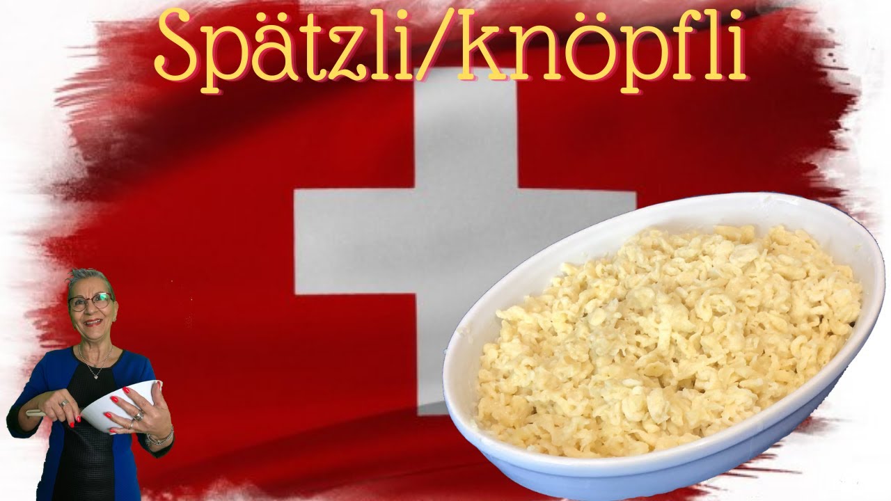 Ricetta Svizzera - Spätzli o knöpfli