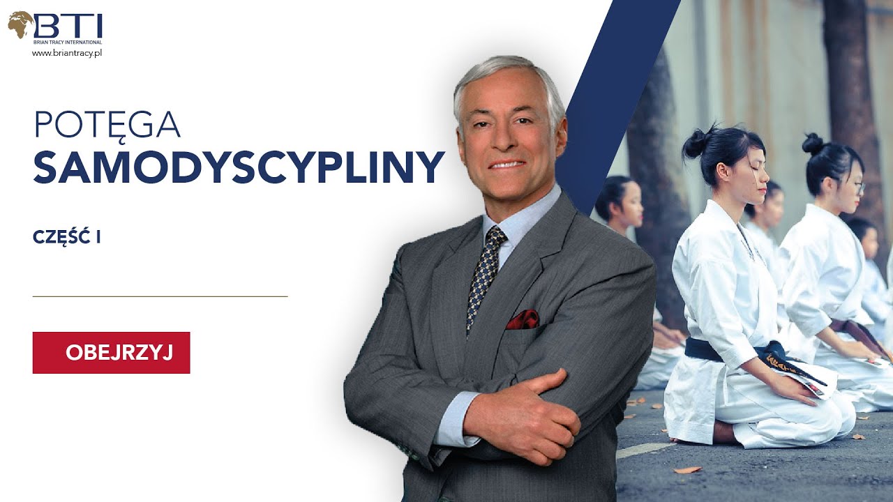 Seminarium Samodyscyplina, www.BrianTracy.pl