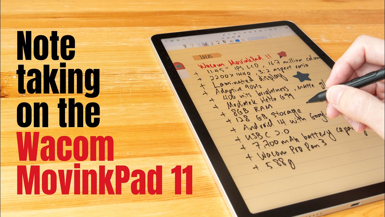 Note taking on the Wacom MovinkPad 11
