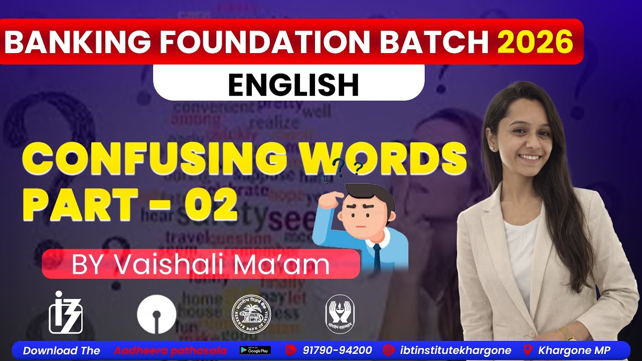 CONFUSING WORDS LECTURE 2 |ENGLISH|BANKING - FOUNDATION BATCH 2026 | BY VAISHALI MA'AM