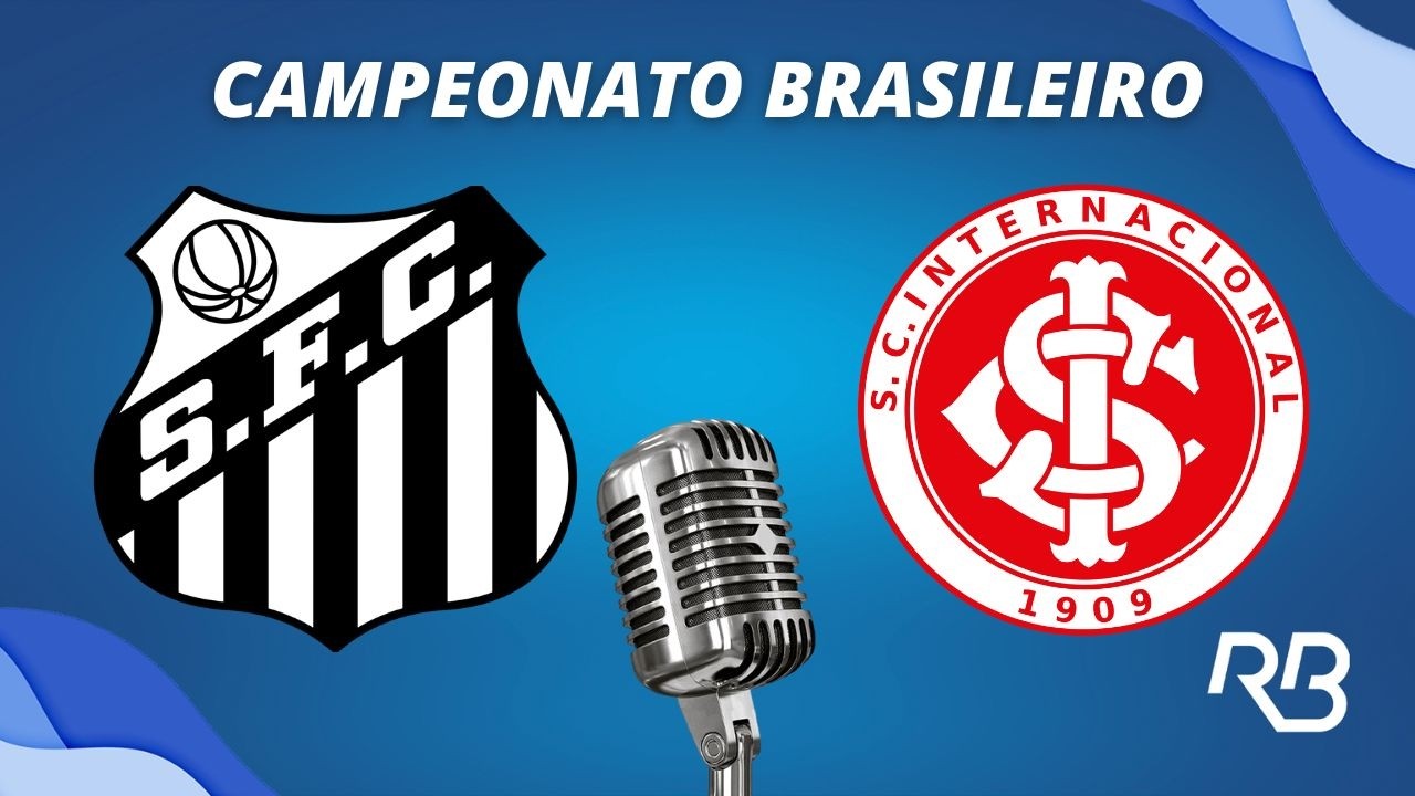 🔴 Santos x Internacional - Campeonato Brasileiro - 18/03/2026 - Com Rogério Assis e Leandro Quesada