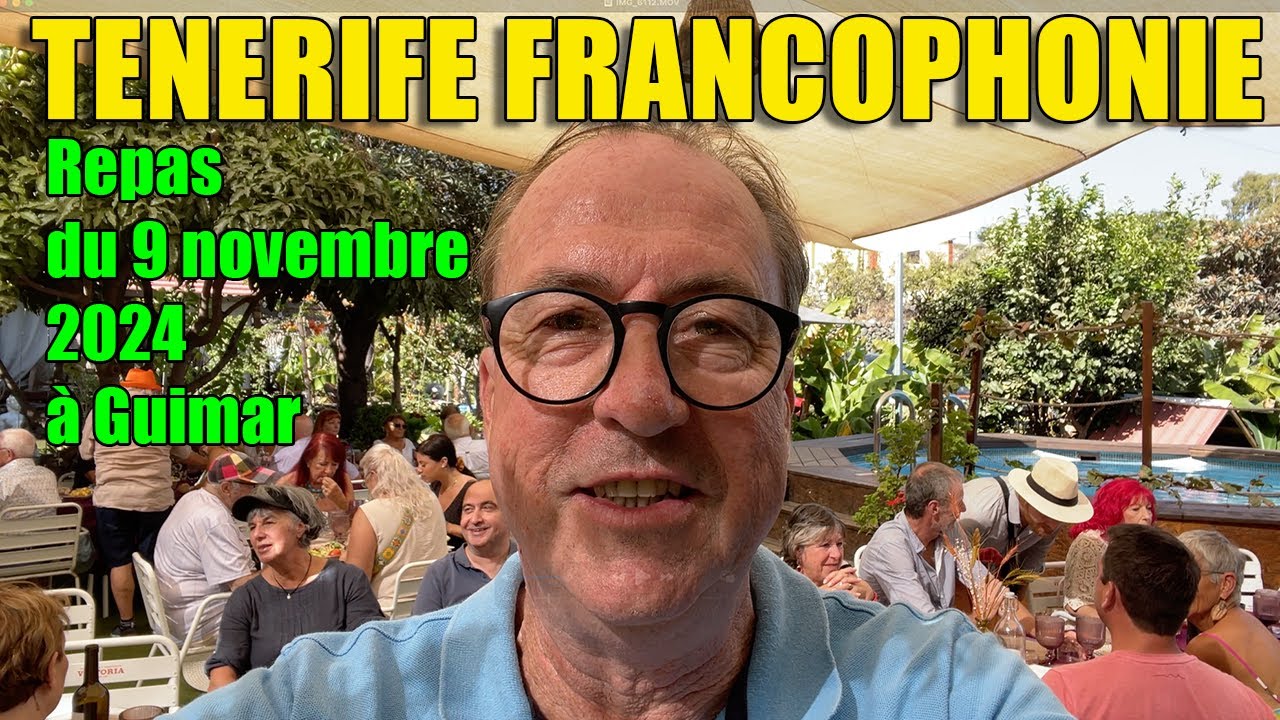 Tenerife Francophonie Repas du 9 novembre 2024